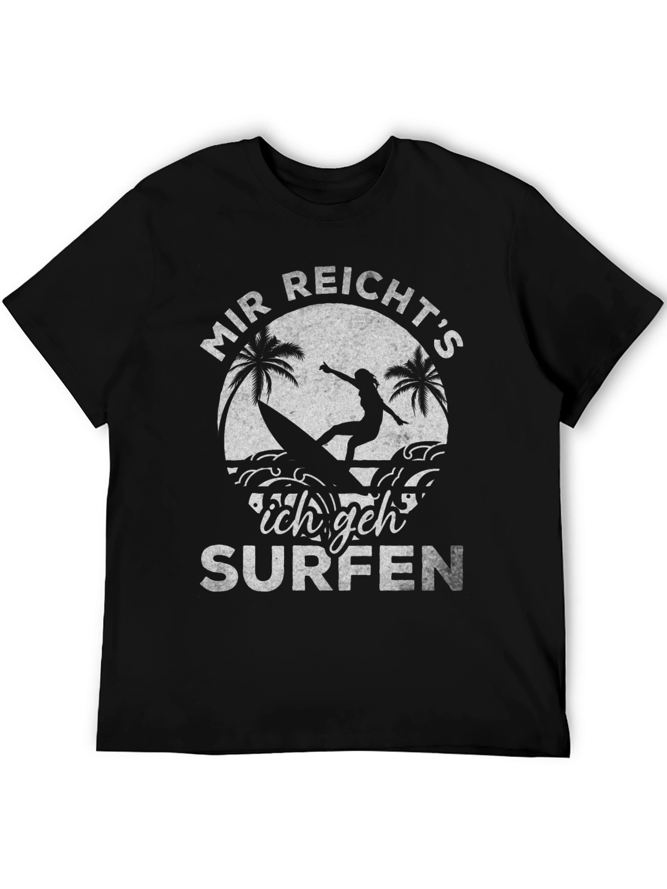 Mir Reichts Ich Geh Surfen Graphic T-Shirt