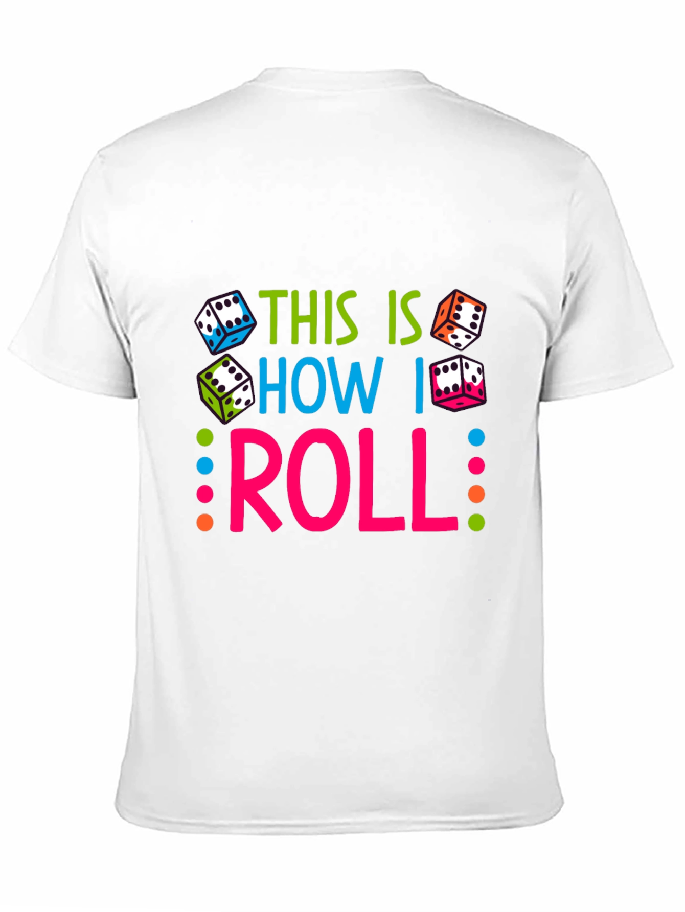 This Is How I Roll Graphic Tee