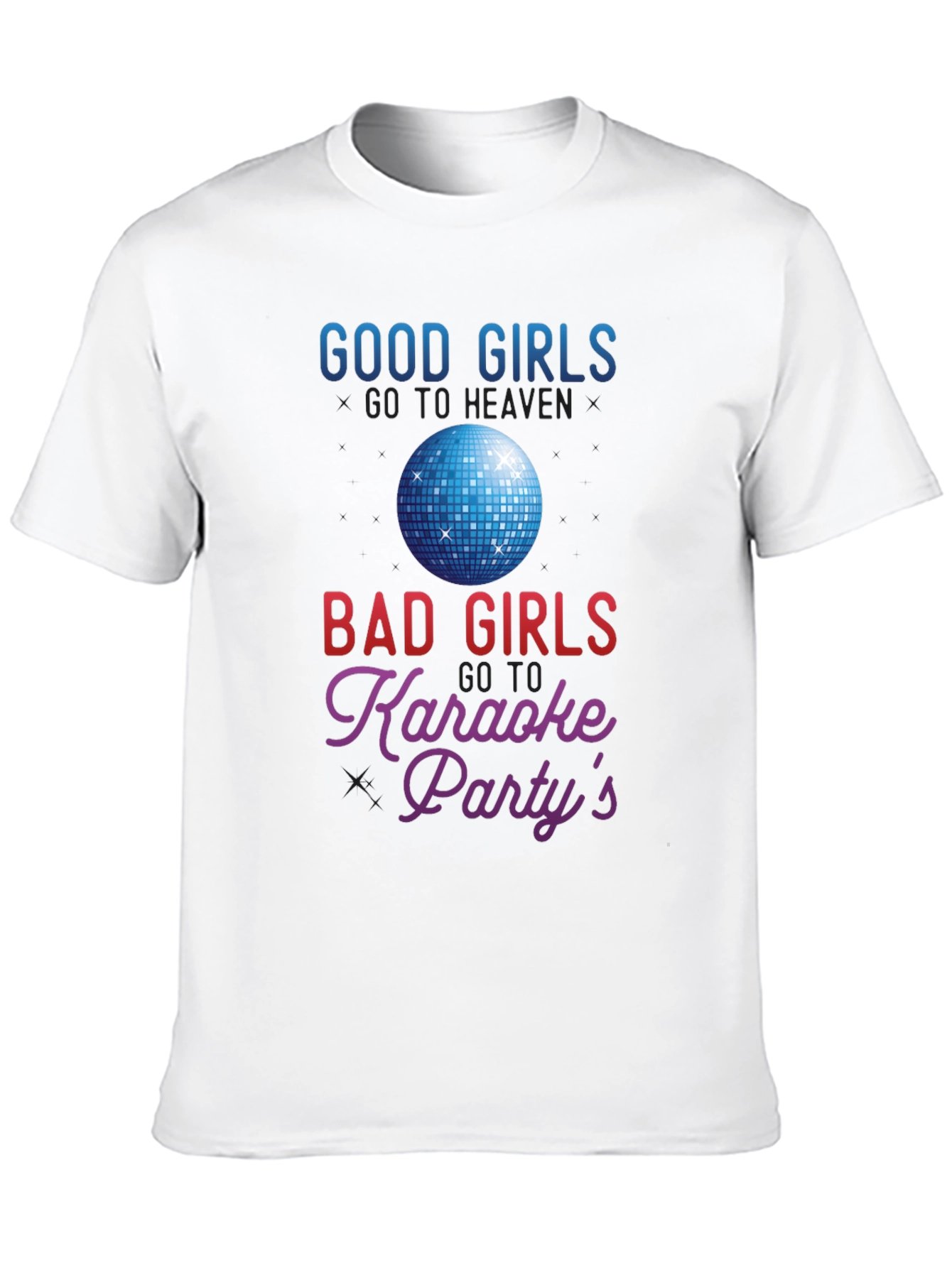 Good Girls Karaoke T-Shirt