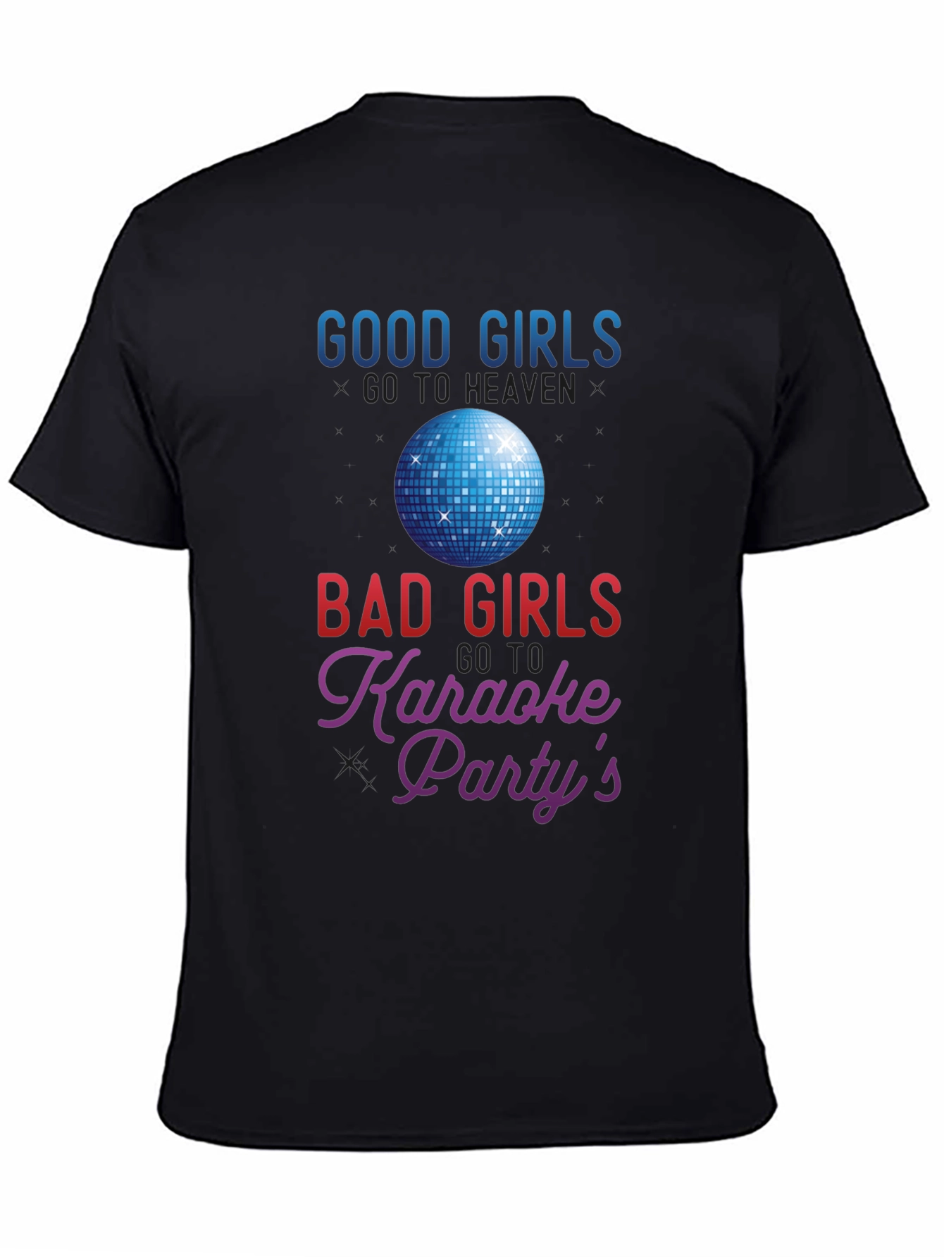 Good Girls Karaoke T-Shirt