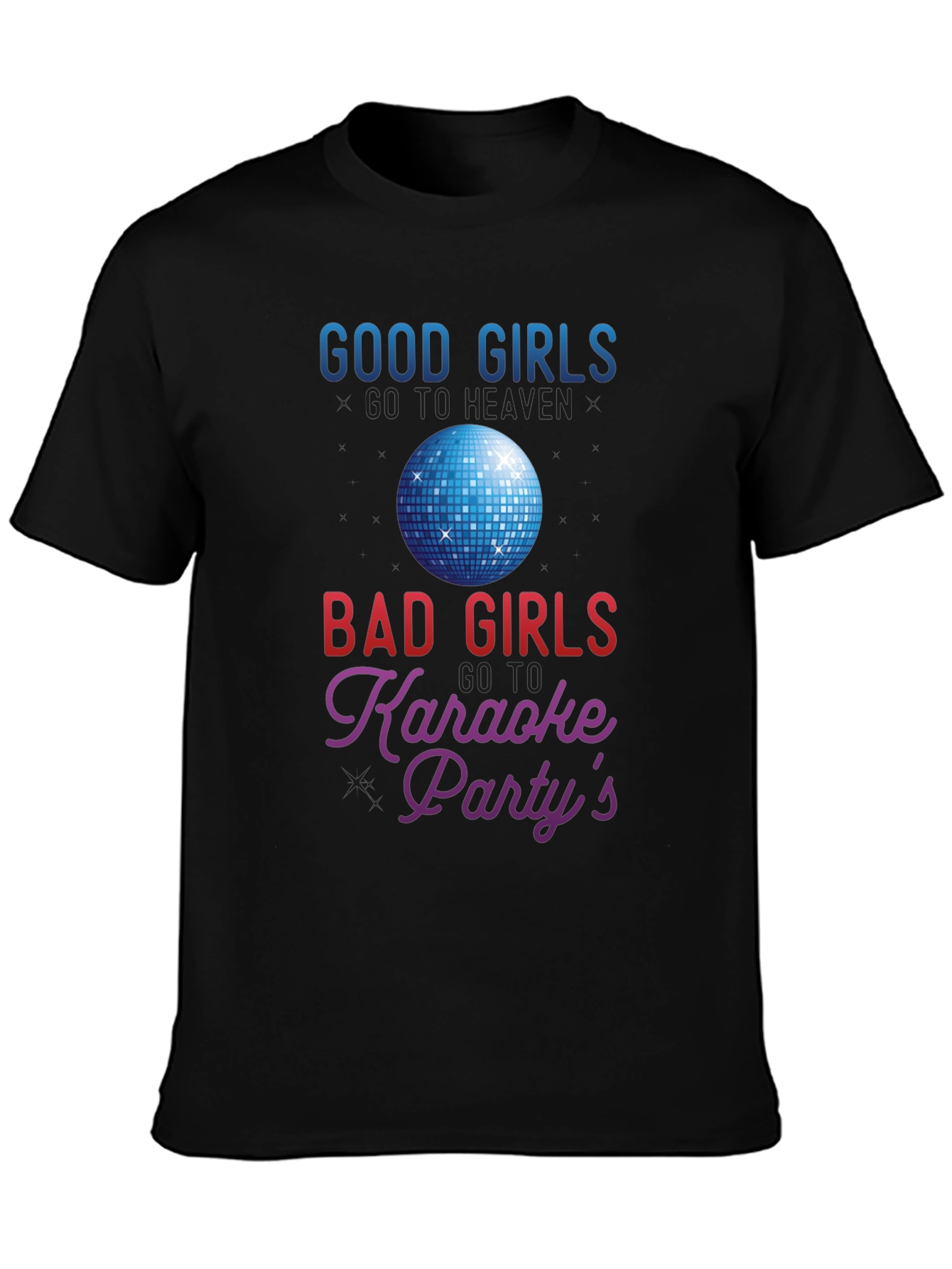Good Girls Karaoke T-Shirt