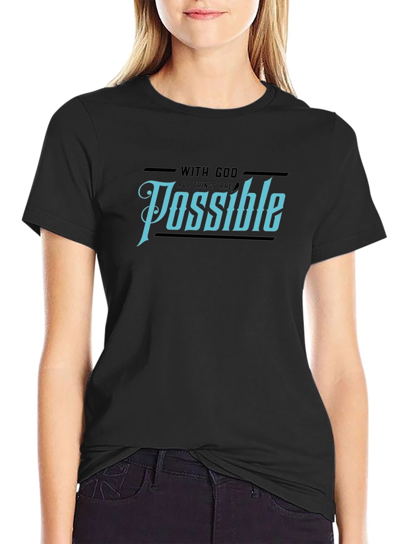 With God All Things Are Possible Black T-Shirt