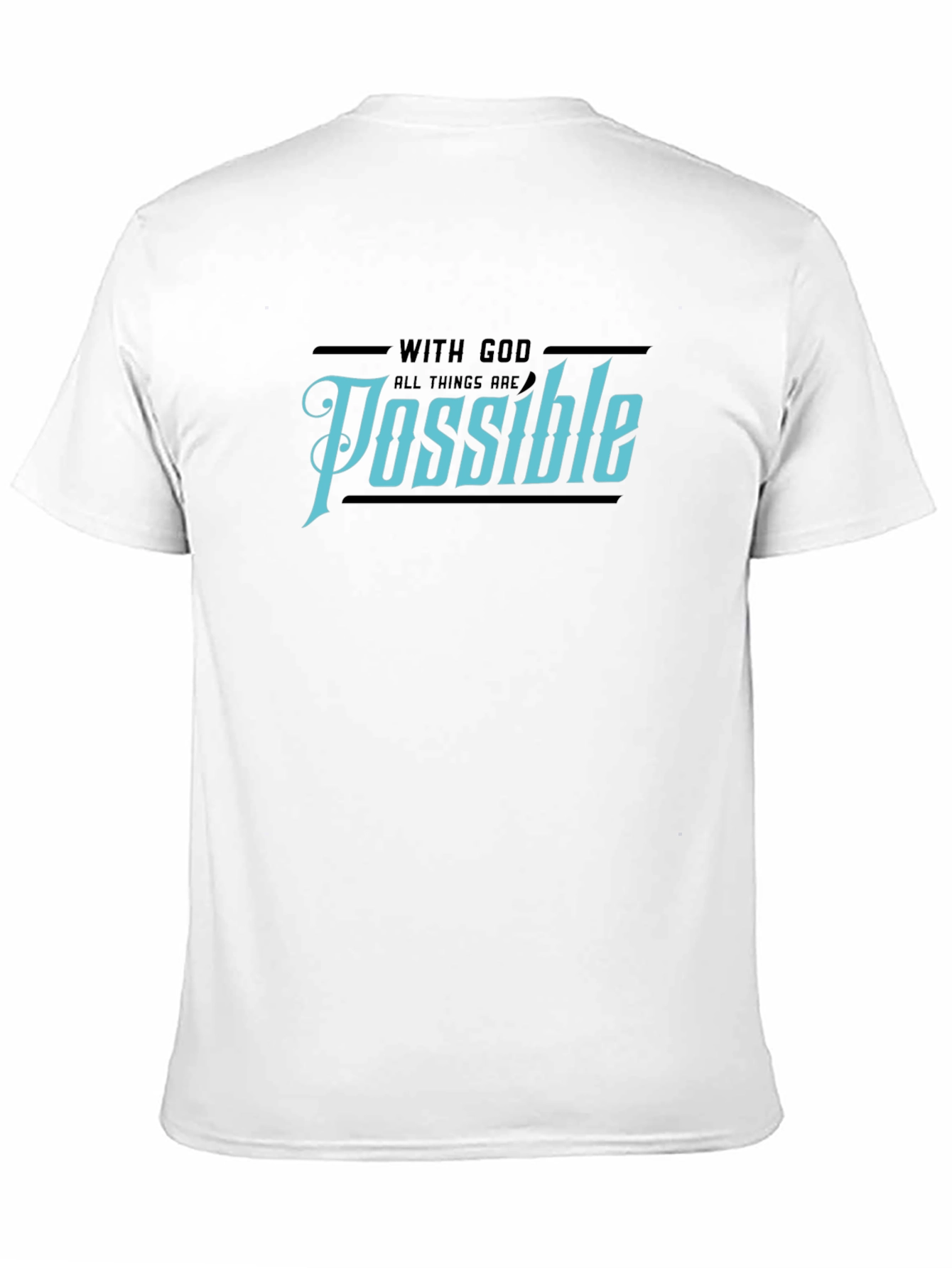 With God All Things Are Possible Black T-Shirt