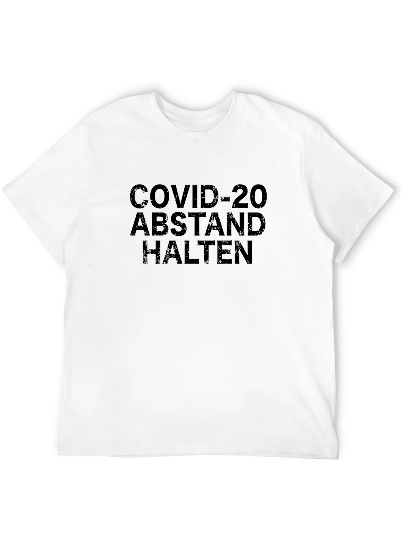 COVID-20 Abstand Halten T-Shirt - Stay Safe!
