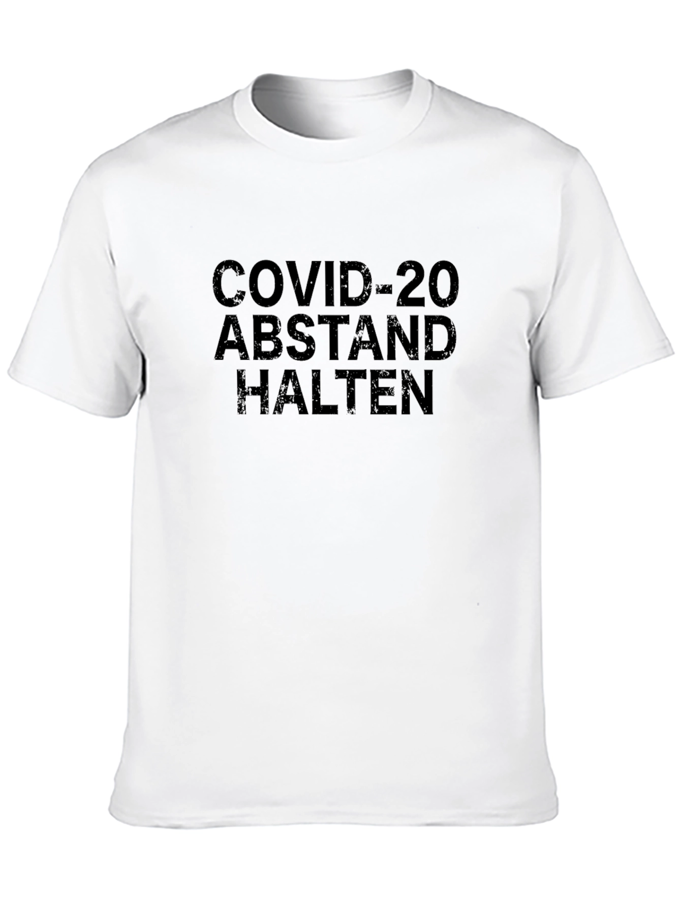 COVID-20 Abstand Halten T-Shirt - Stay Safe!