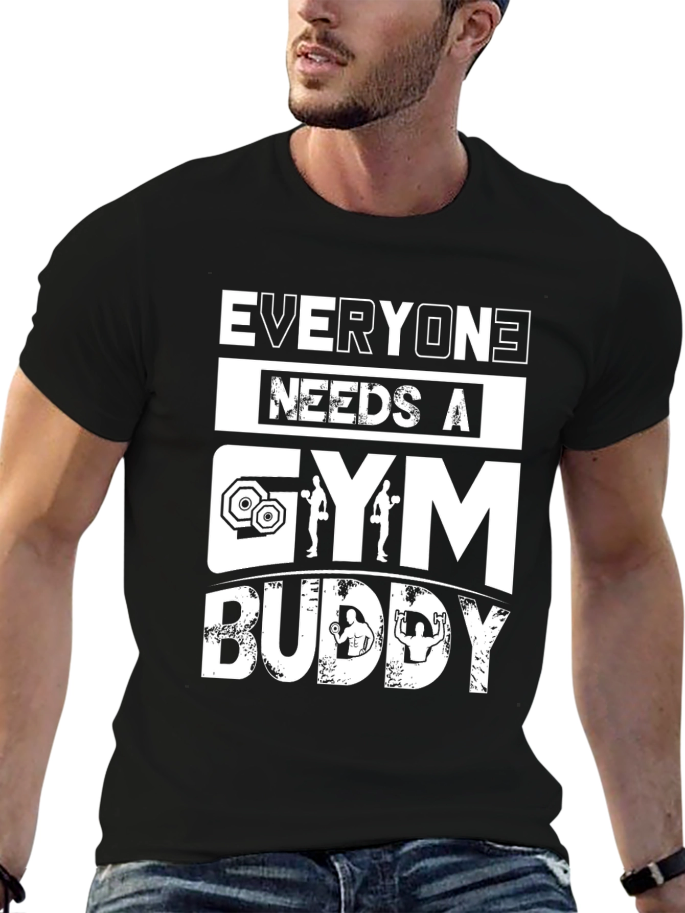 Everyone Needs a Gym Buddy Graphic T-Shirt