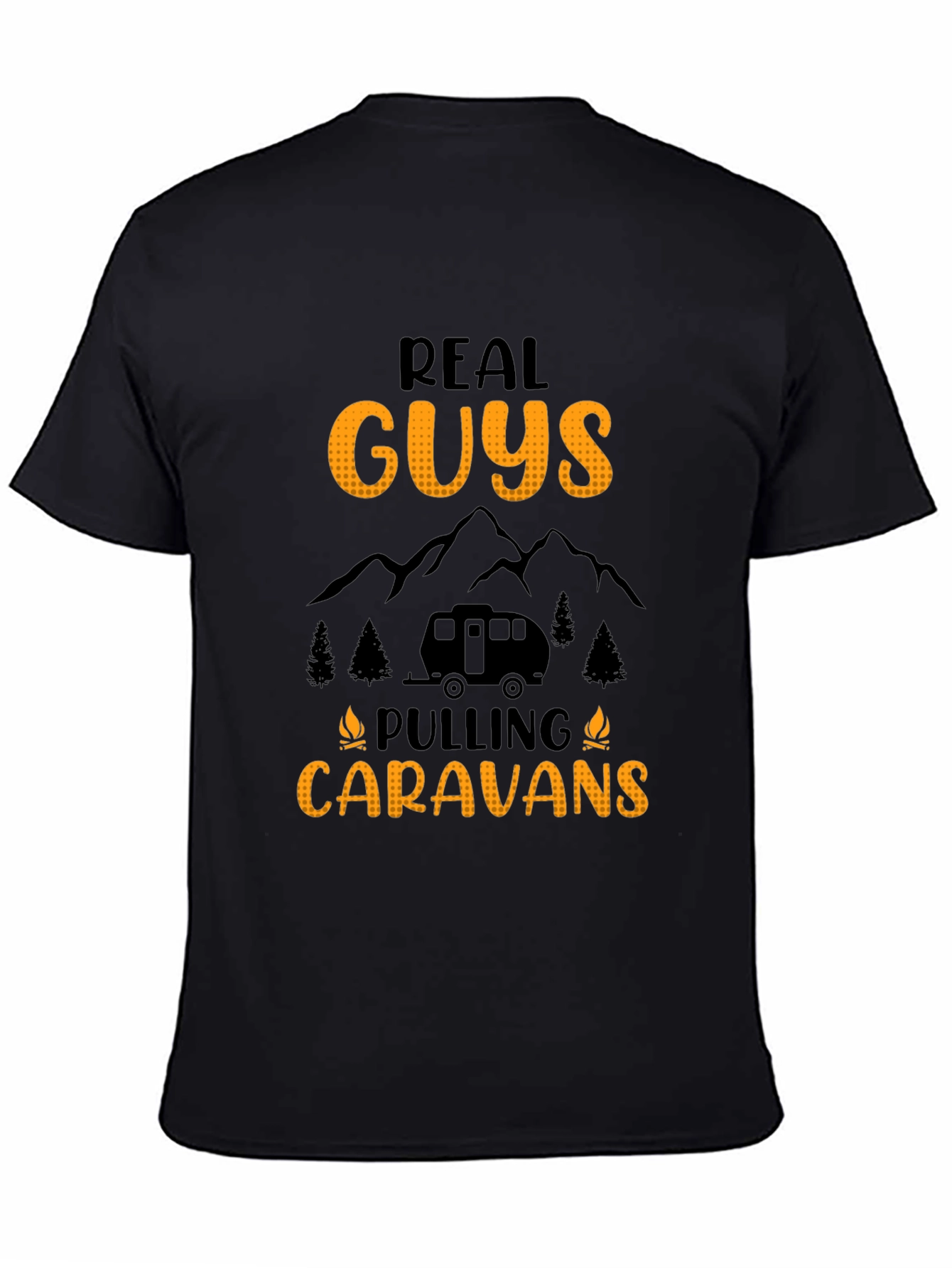 Real Guys Pulling Caravans Graphic Tee