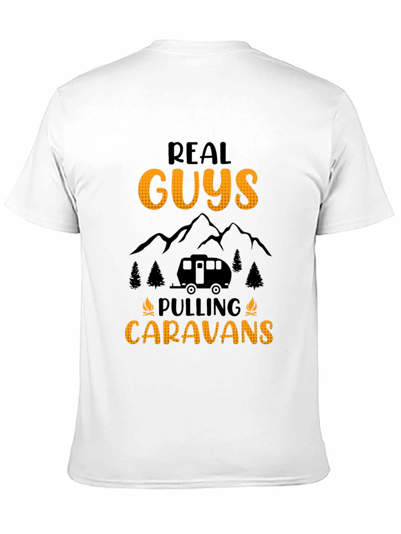 Real Guys Pulling Caravans Graphic Tee