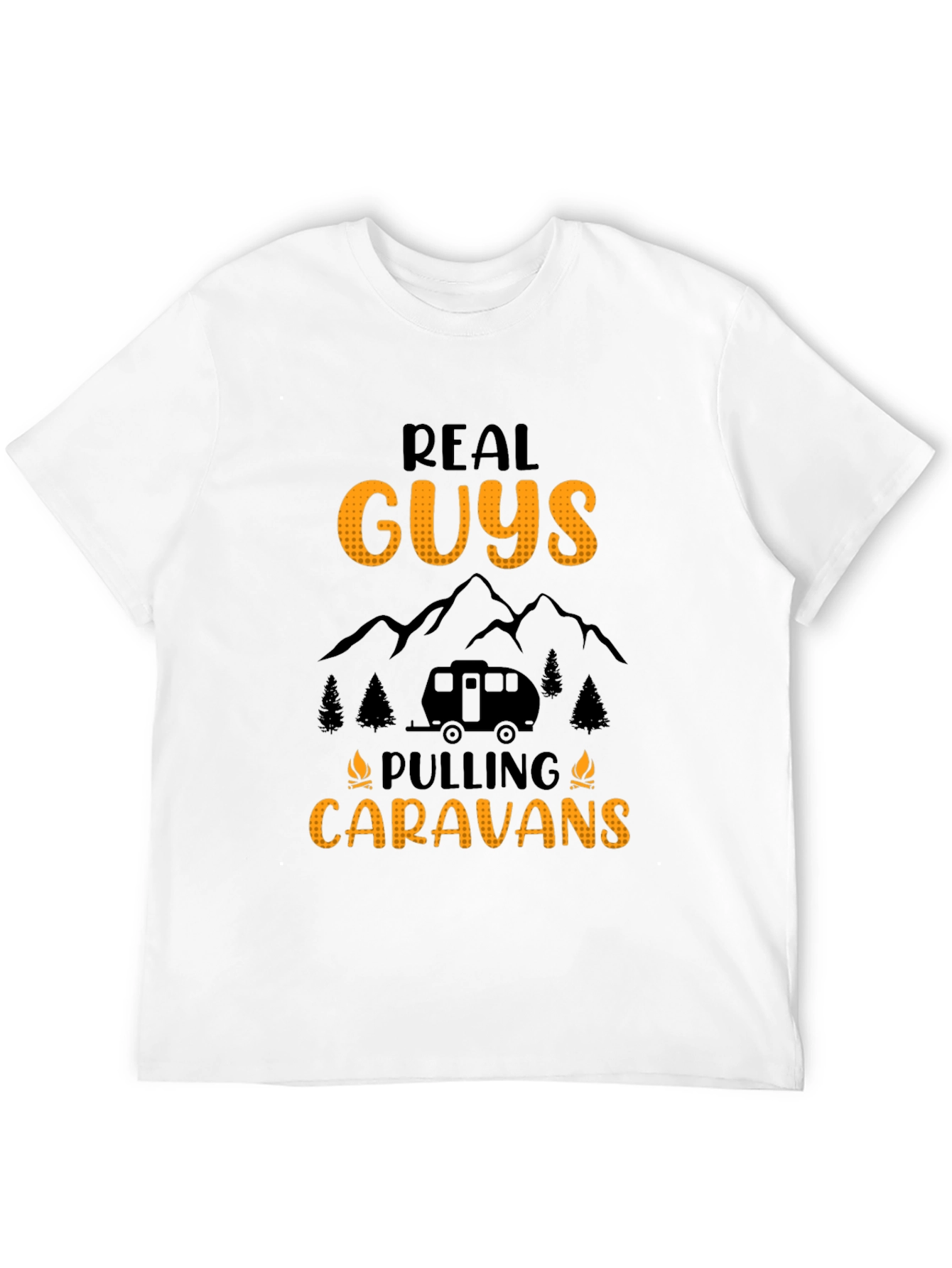 Real Guys Pulling Caravans Graphic Tee