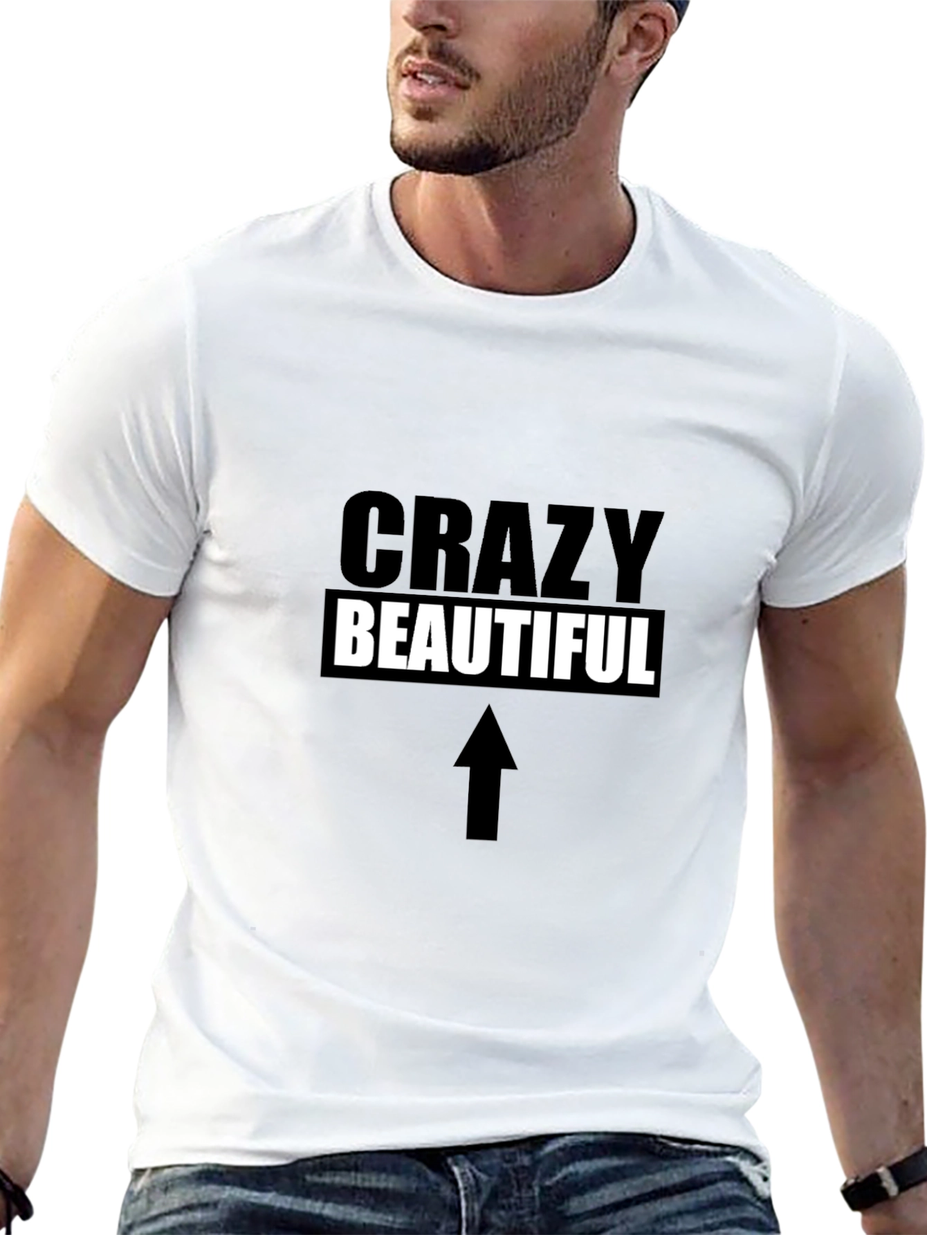 Crazy Beautiful Graphic T-Shirt - Unisex Black Tee