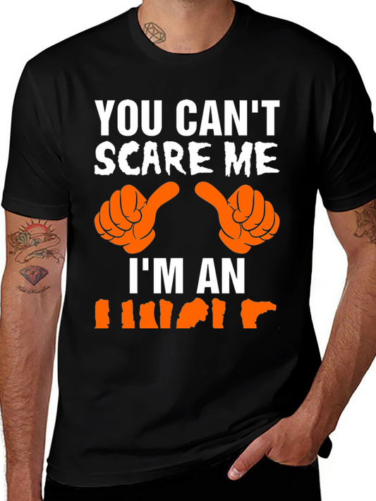 You Cant Scare Me Im An Lineman T-Shirt