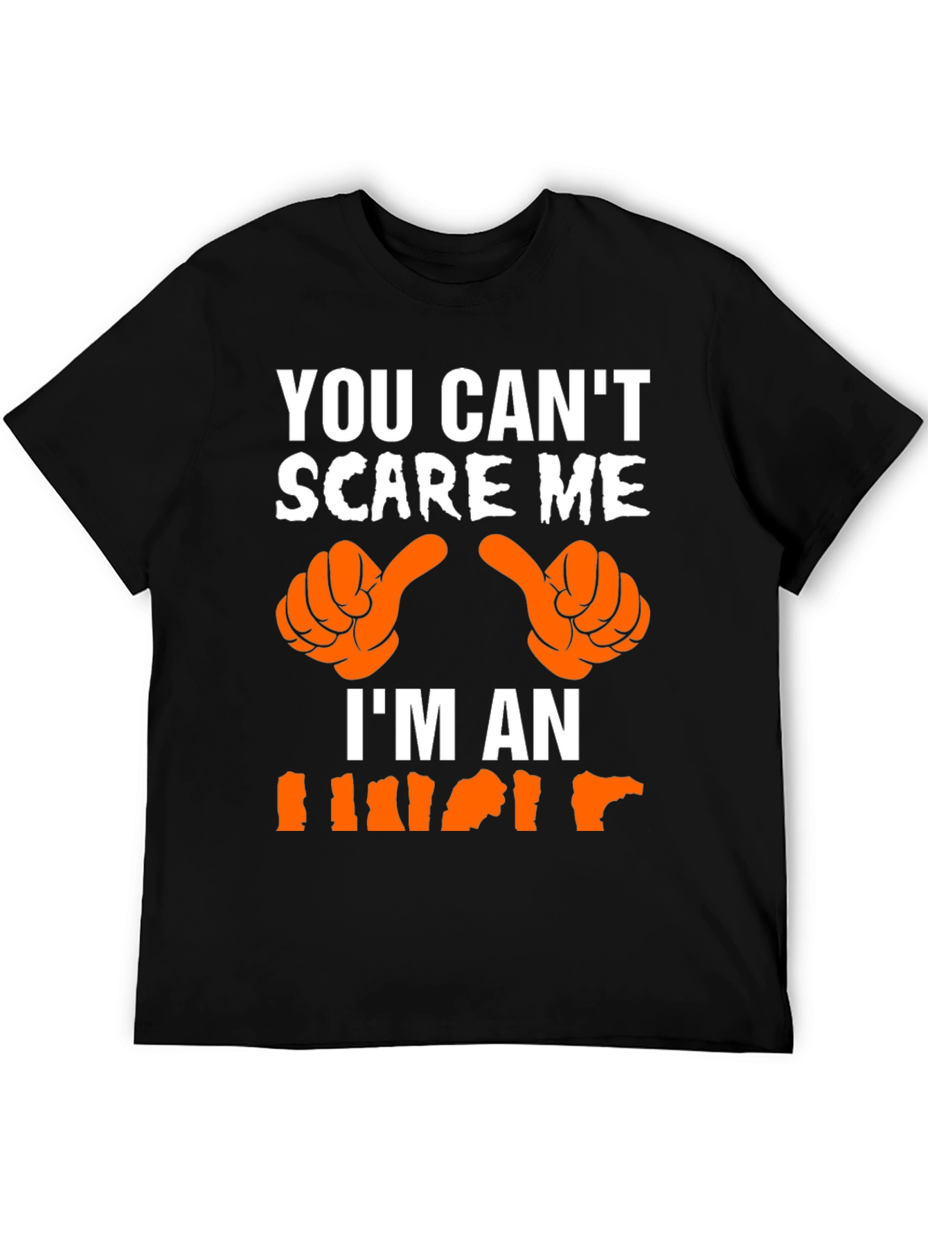 You Cant Scare Me Im An Lineman T-Shirt