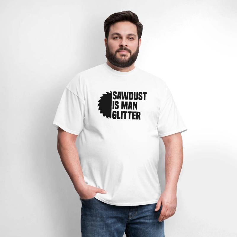 Sawdust Is Man Glitter