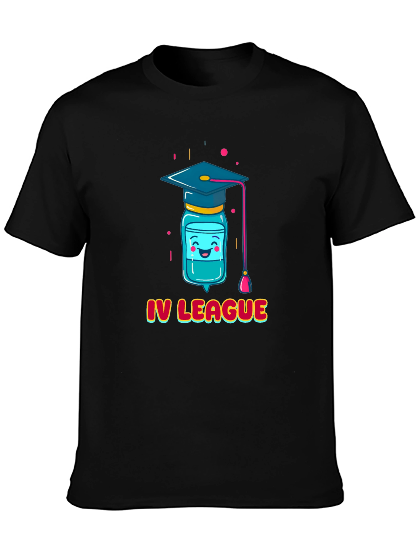 IV League Grad T-Shirt - Funny Medical Humor