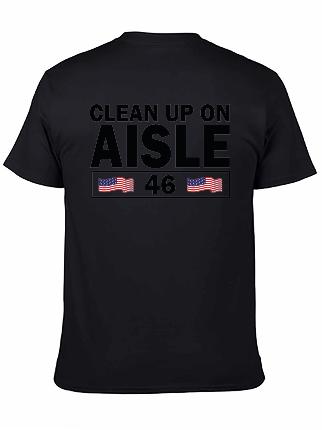 Clean Up On Aisle 46 Graphic Tee