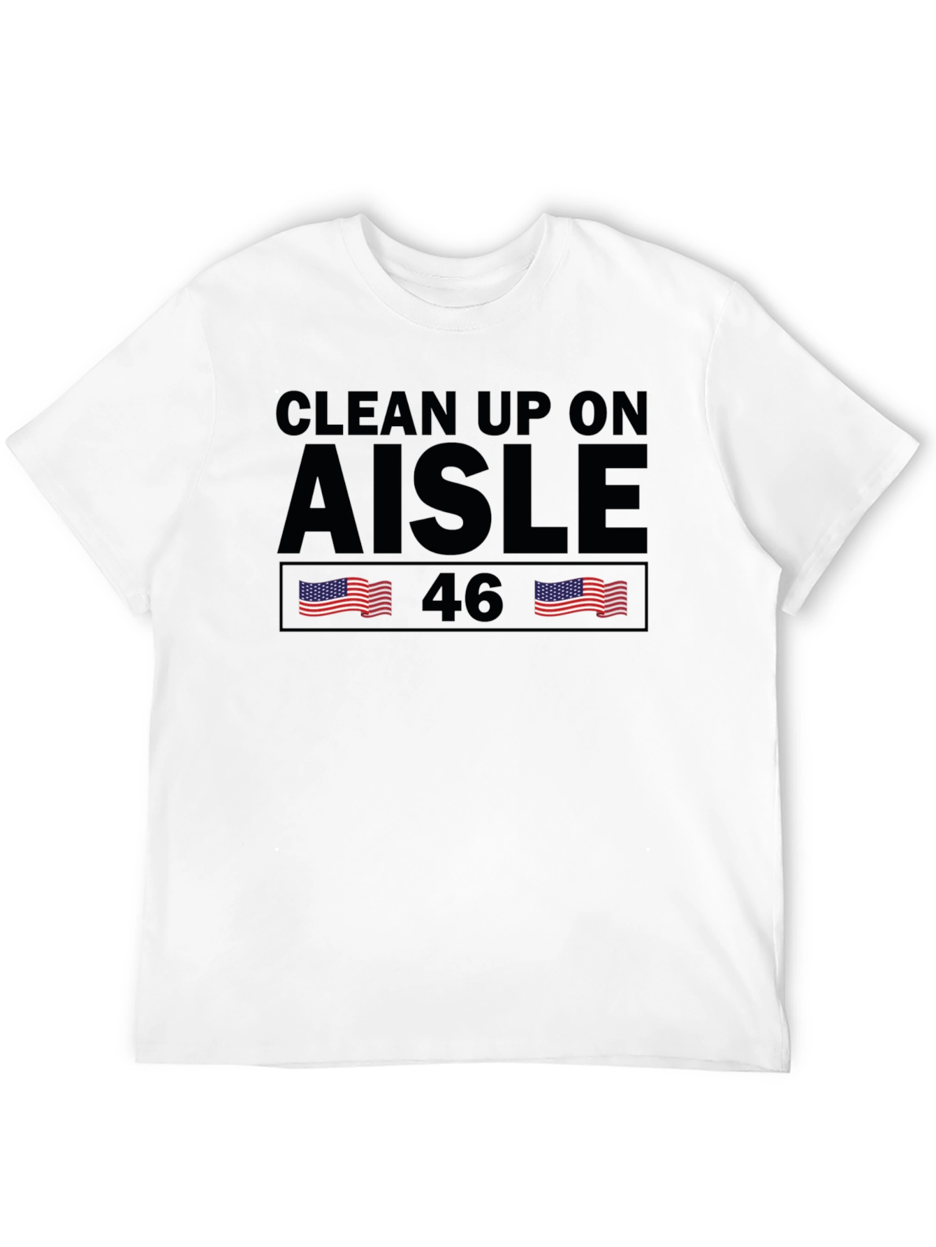 Clean Up On Aisle 46 Graphic Tee