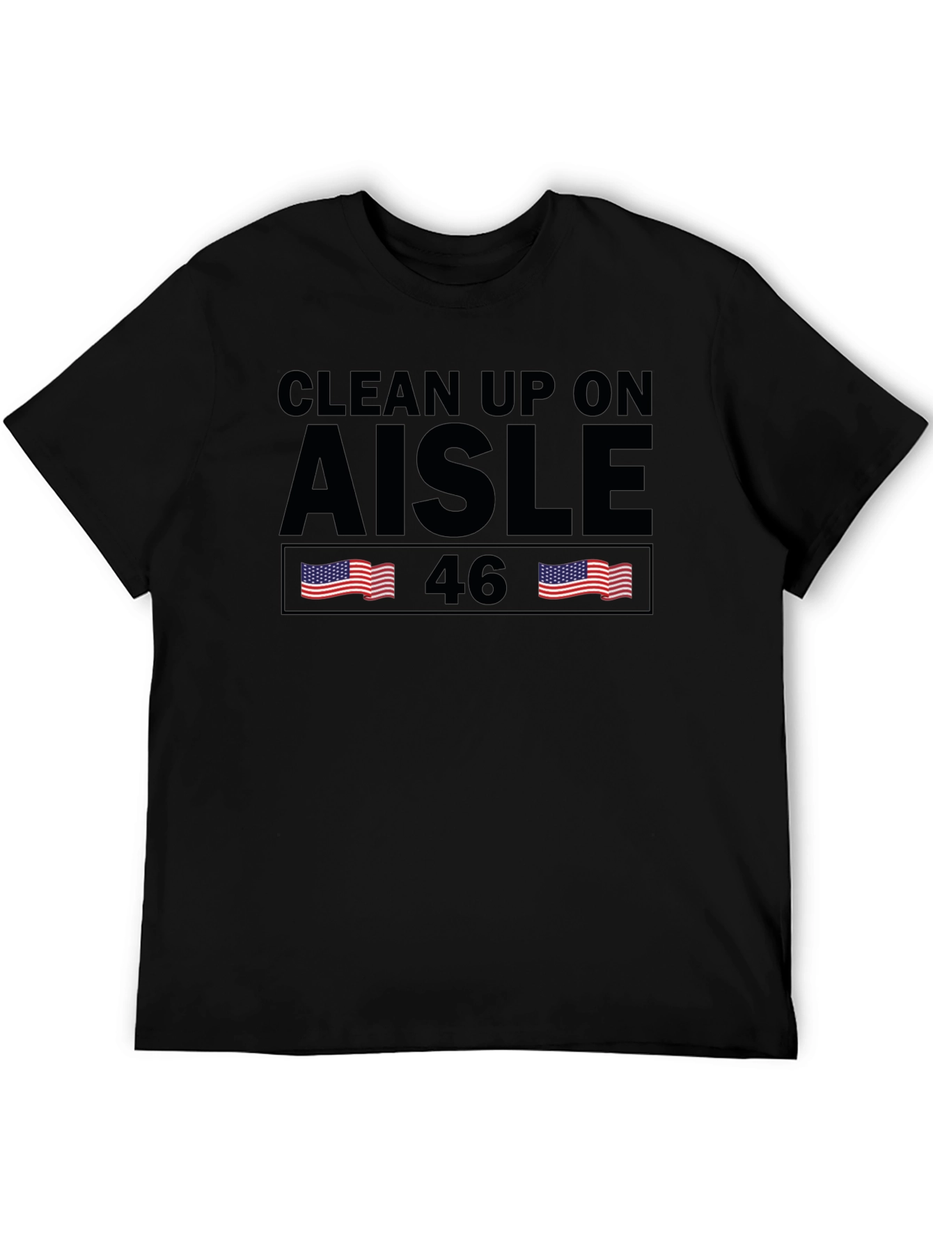 Clean Up On Aisle 46 Graphic Tee