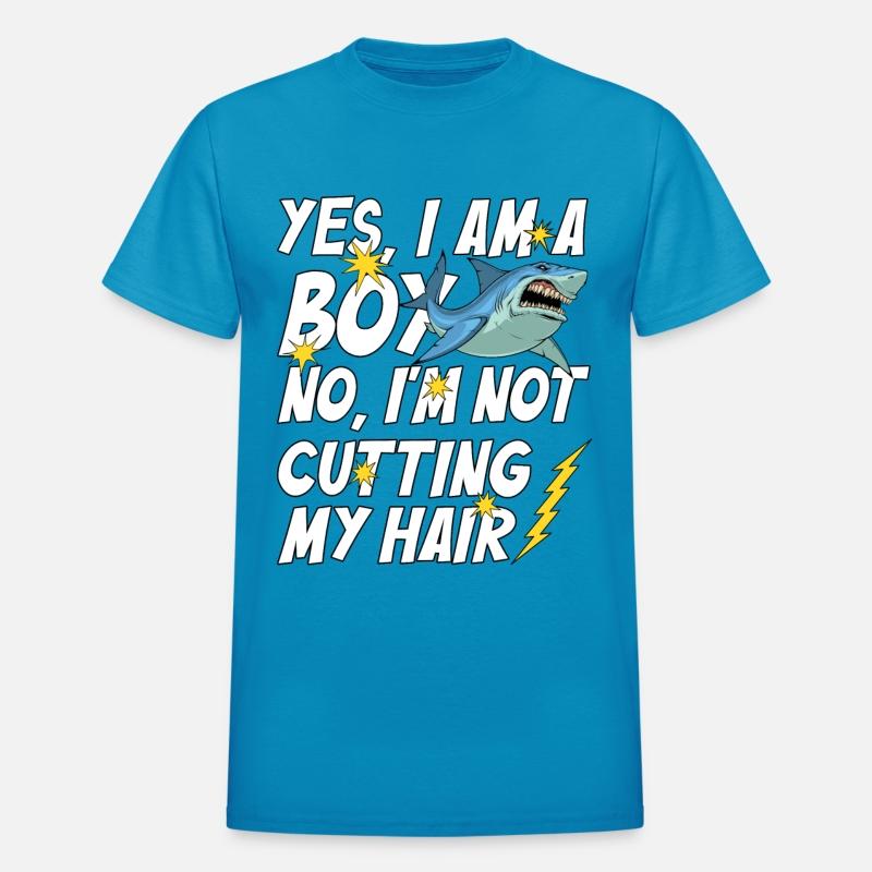 Shark I Am a Boy No, I'm Not Cutting My Hair