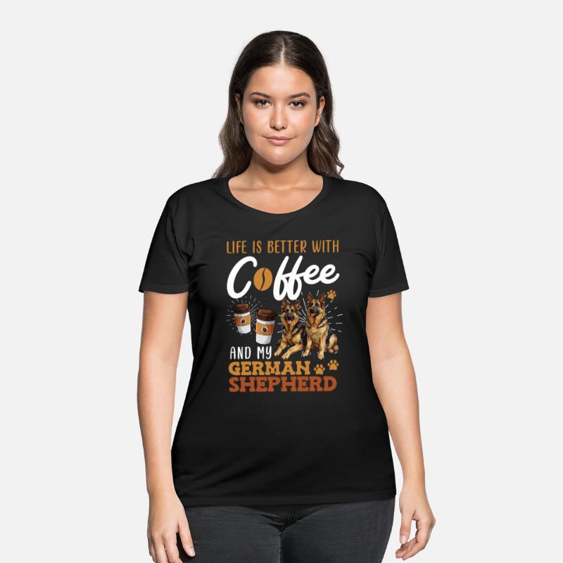 Shepherd Dog Owner COFFEE AND MY GERMAN