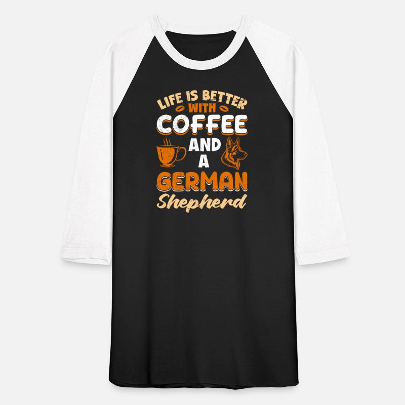Shepherd Life is Better with Coffee and German