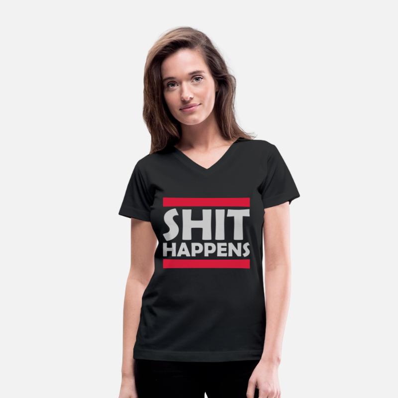 Shit happens fun saying