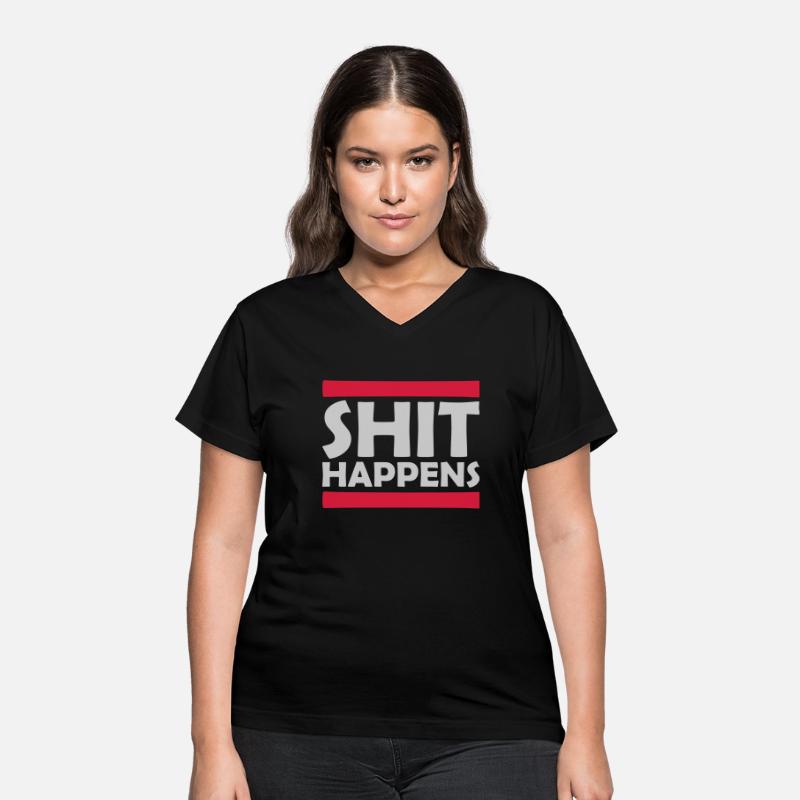 Shit happens fun saying