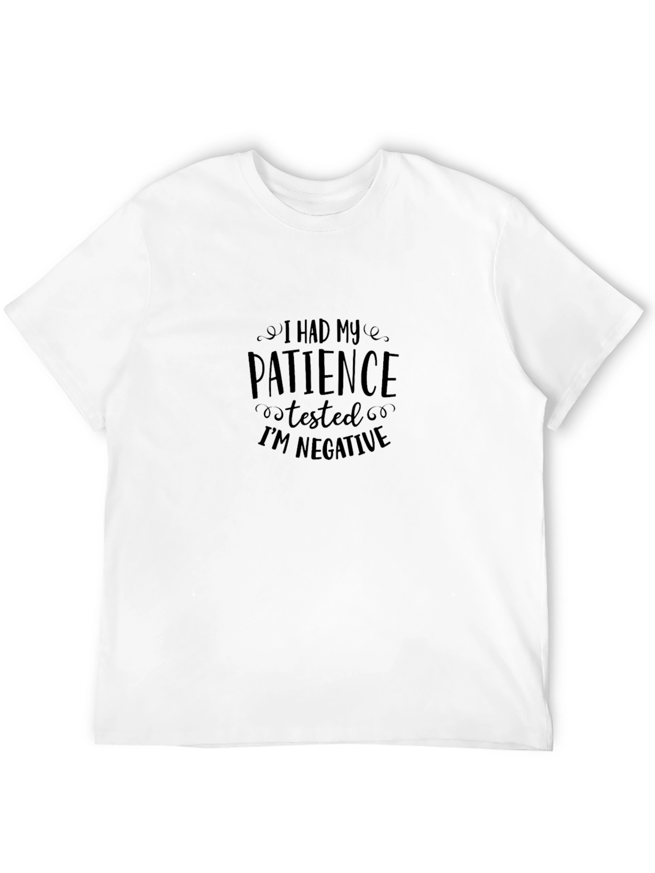 Patience Tested Im Negative Black T-Shirt