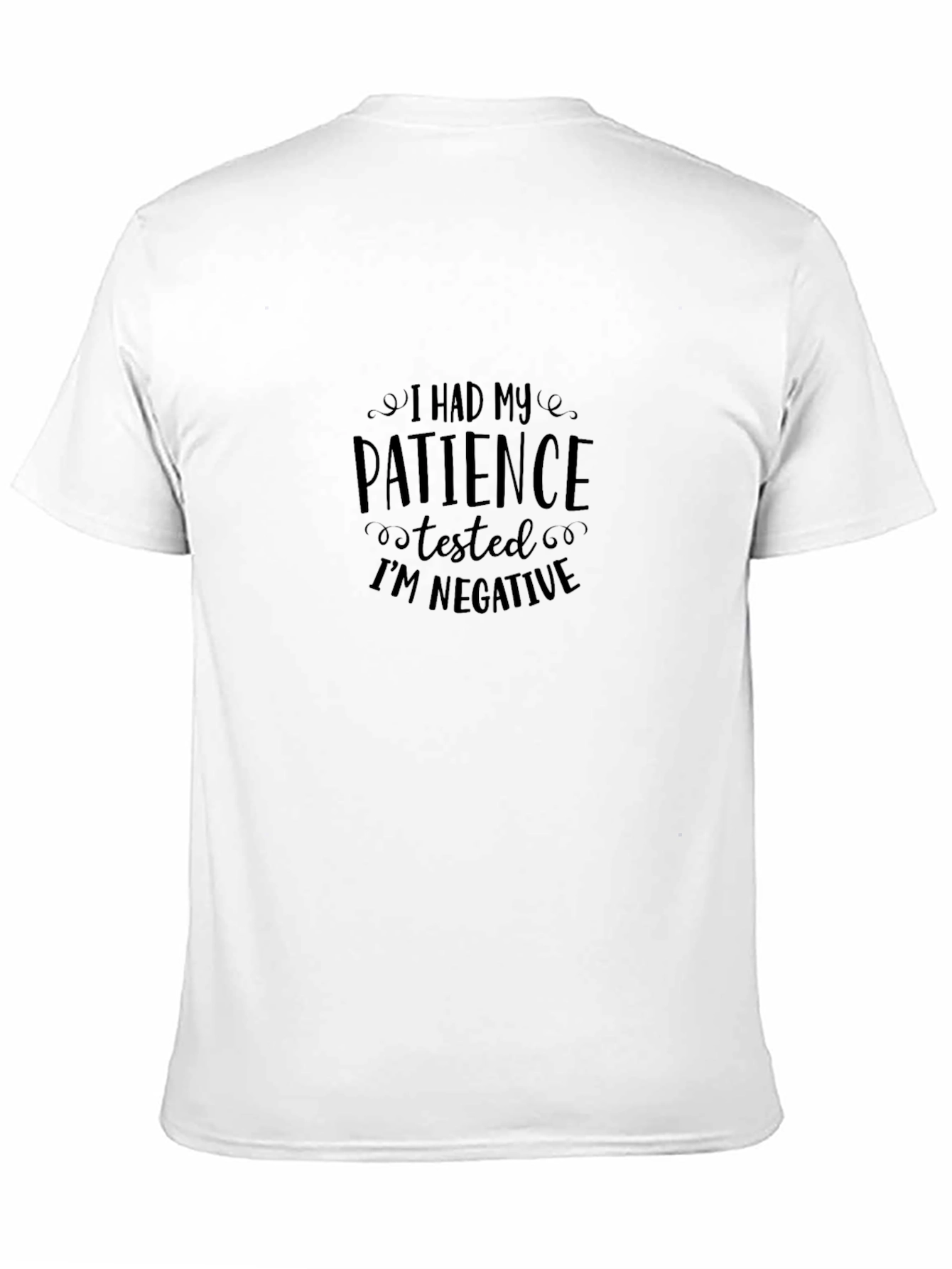 Patience Tested Im Negative Black T-Shirt