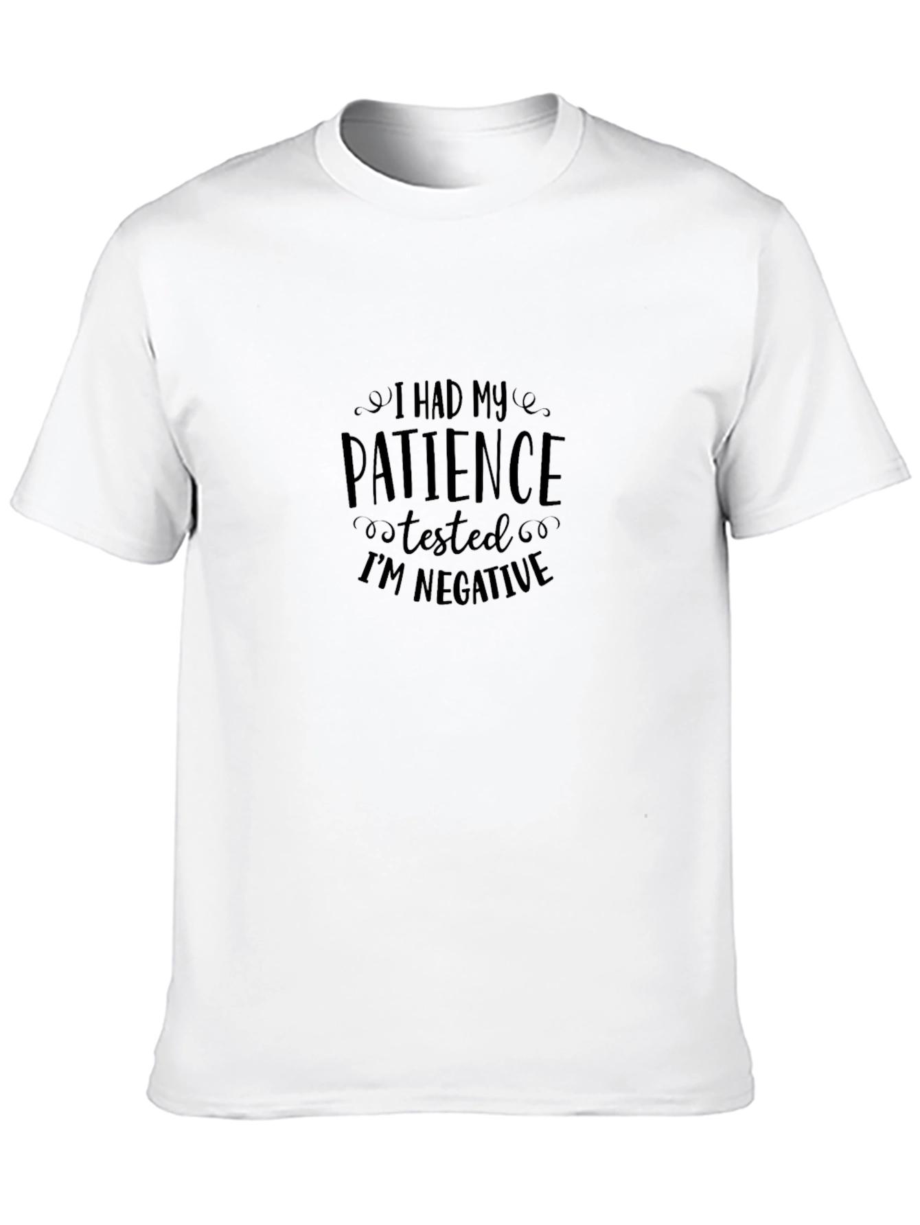 Patience Tested Im Negative Black T-Shirt