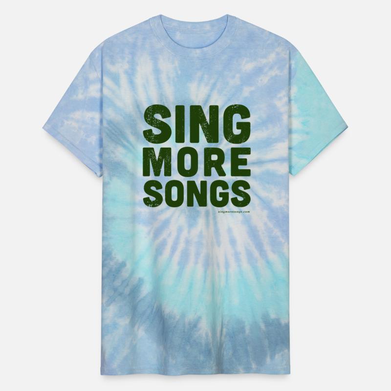 Sing More Songs Shirt (Green)