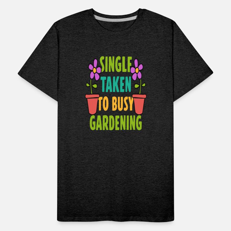 Single Taken to busy Gardening
