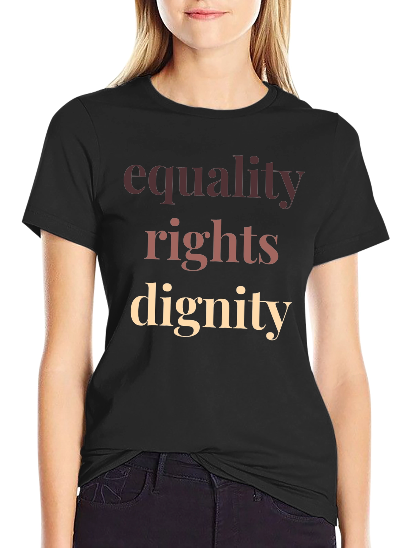 Equality Rights Dignity T-Shirt Black