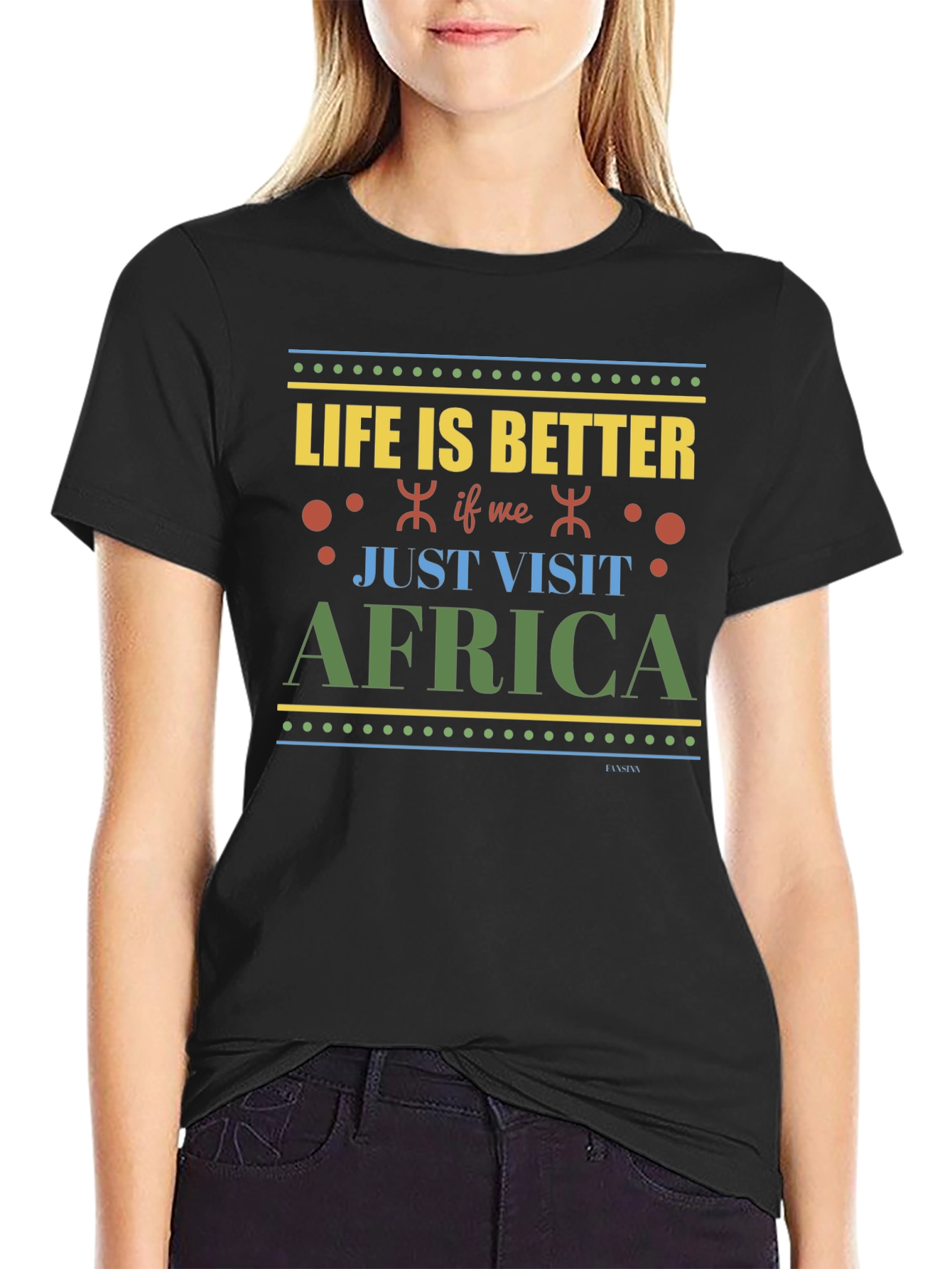 Life is Better in Africa Black T-Shirt