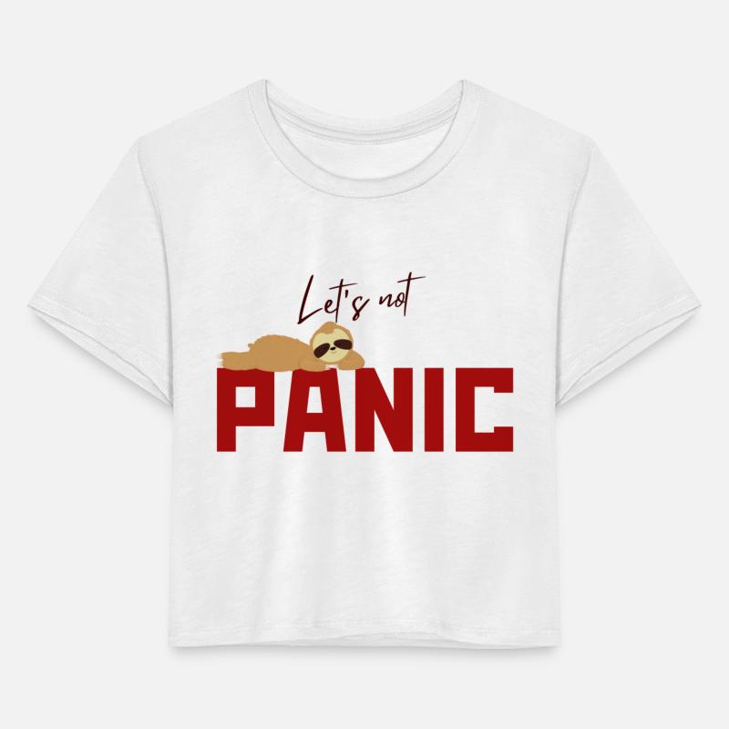 Sloth with let's not panic message