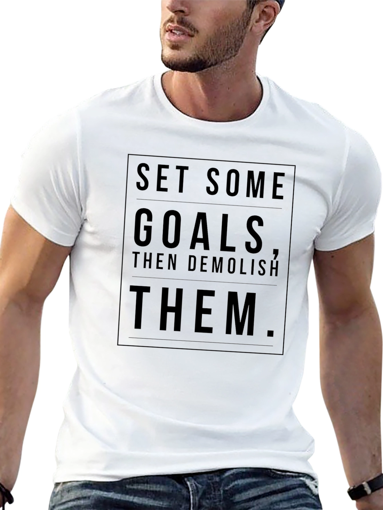 Motivational Black T-Shirt - Set Goals Demolish Them