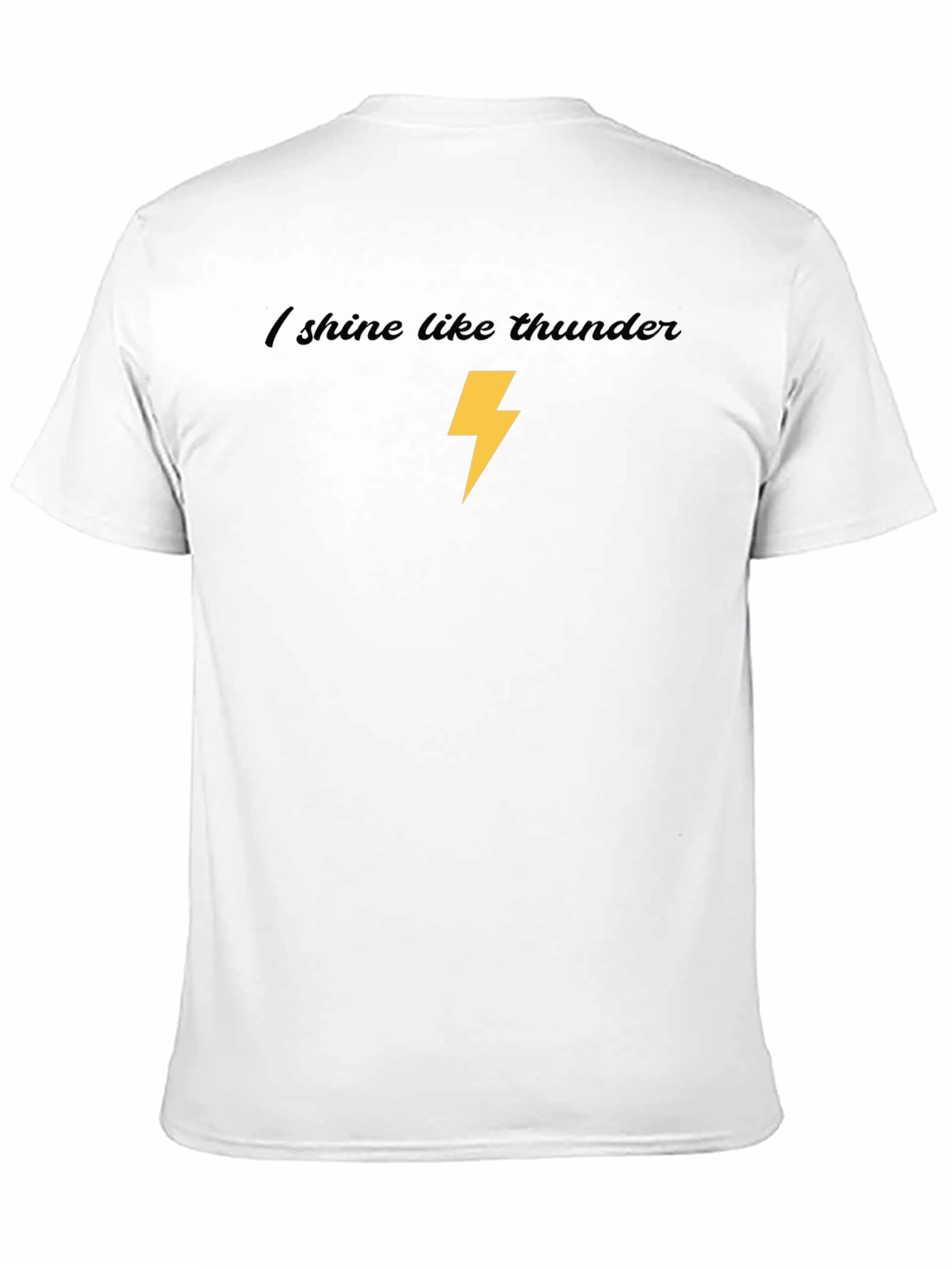 I Shine Like Thunder T-Shirt