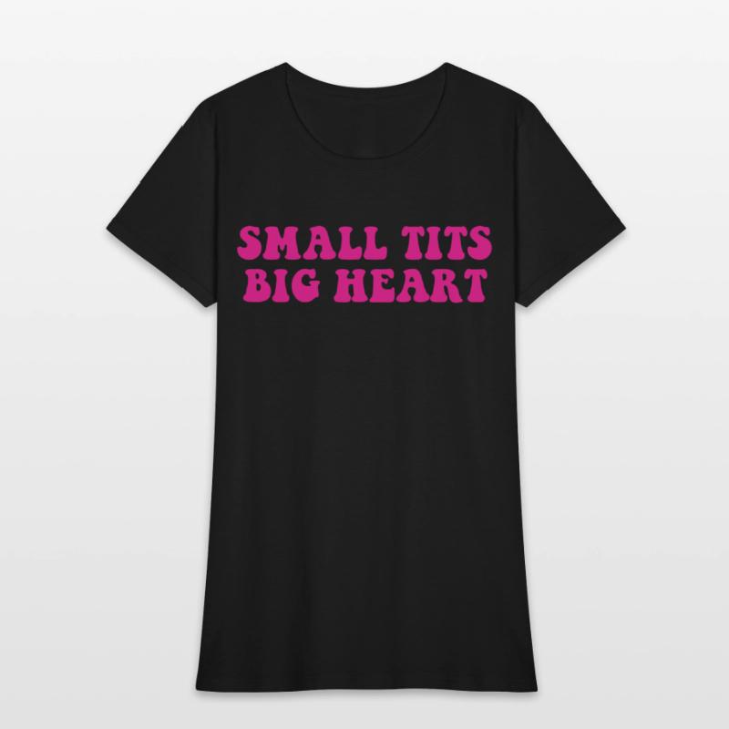 SMALL TITS BIG HEART