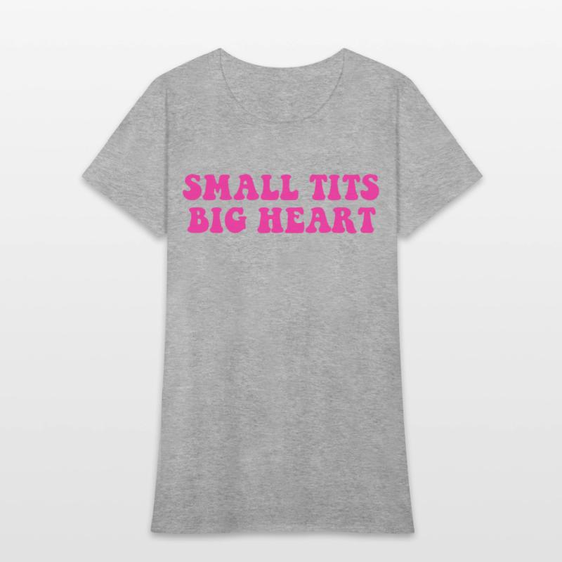 SMALL TITS BIG HEART