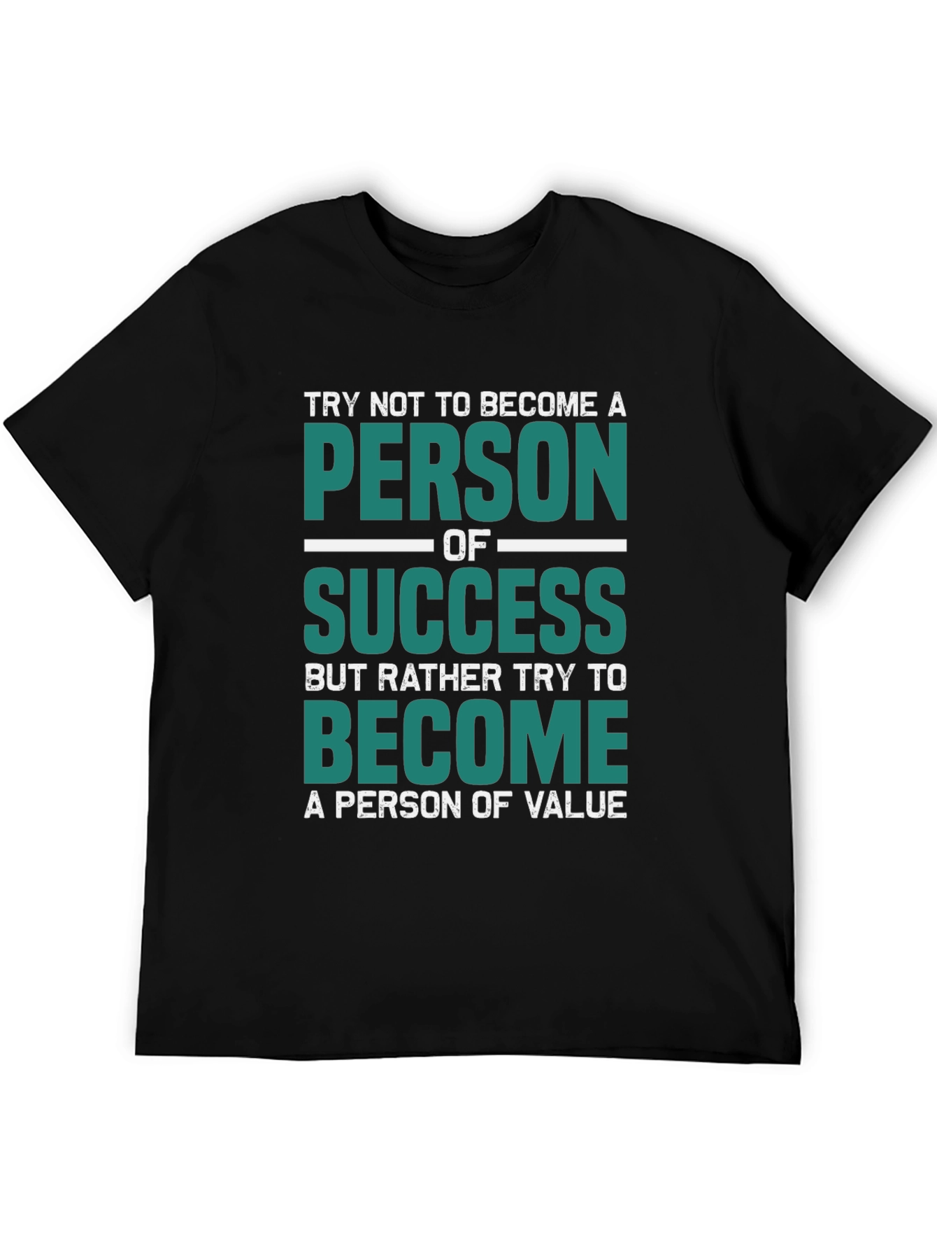 Motivational T-Shirt - Person of Value