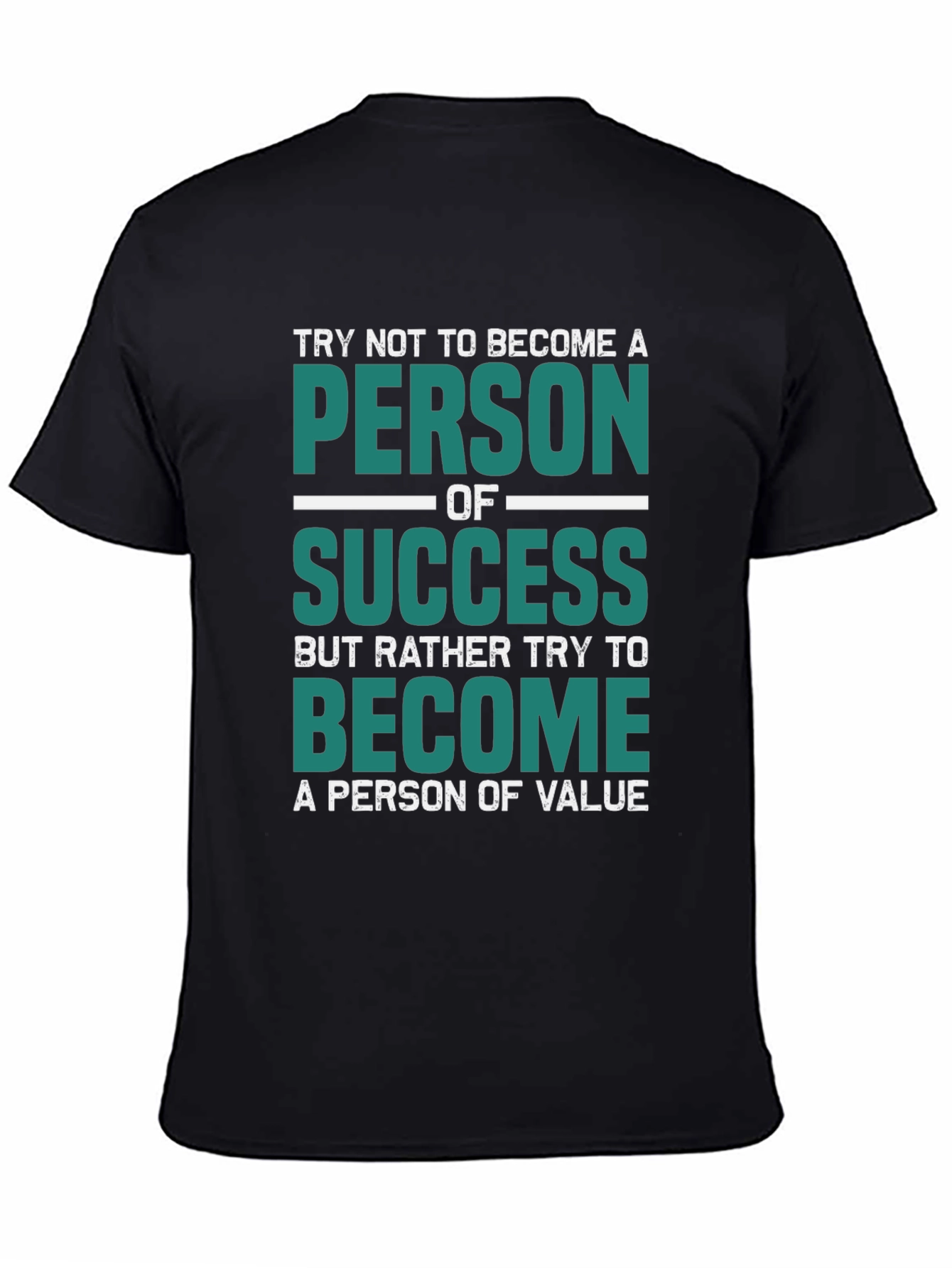 Motivational T-Shirt - Person of Value