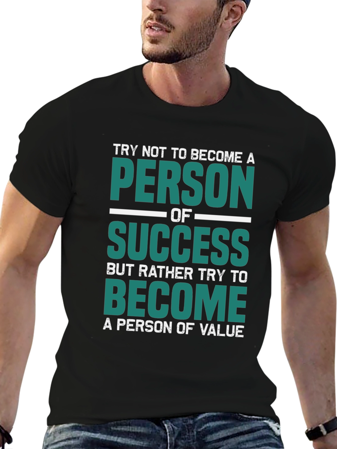 Motivational T-Shirt - Person of Value