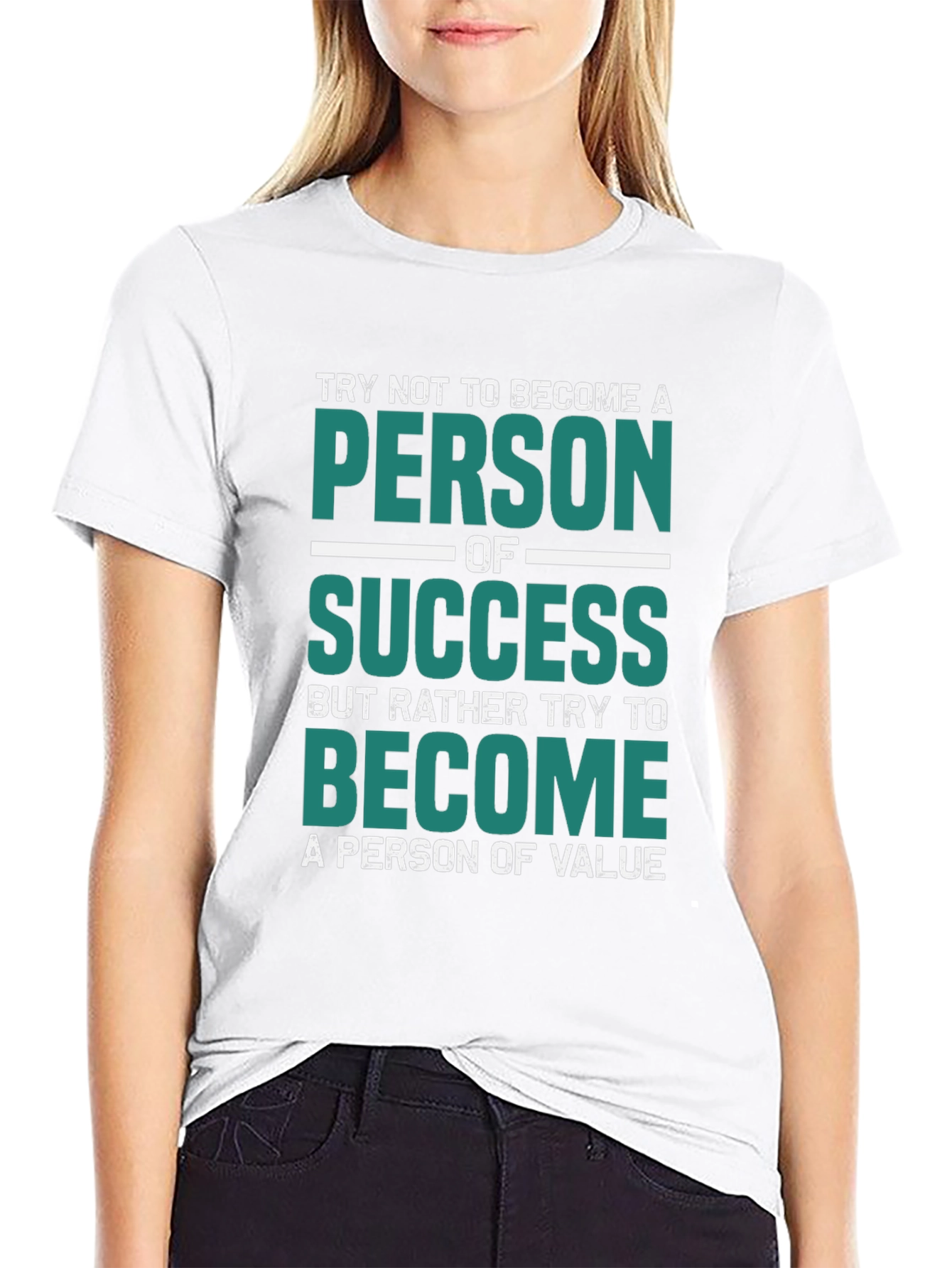Motivational T-Shirt - Person of Value
