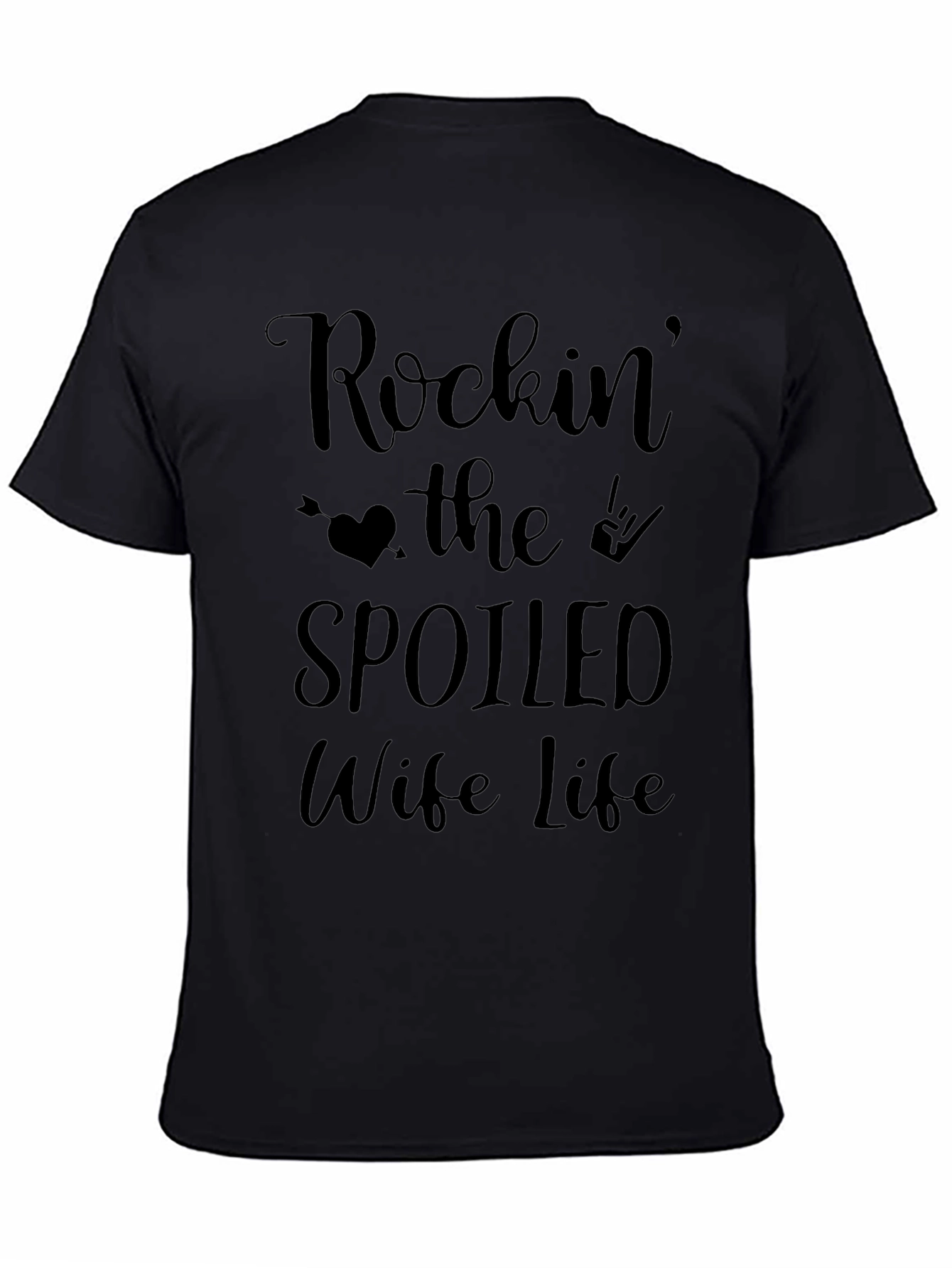 Rockin the Spoiled Wife Life Tee - Black