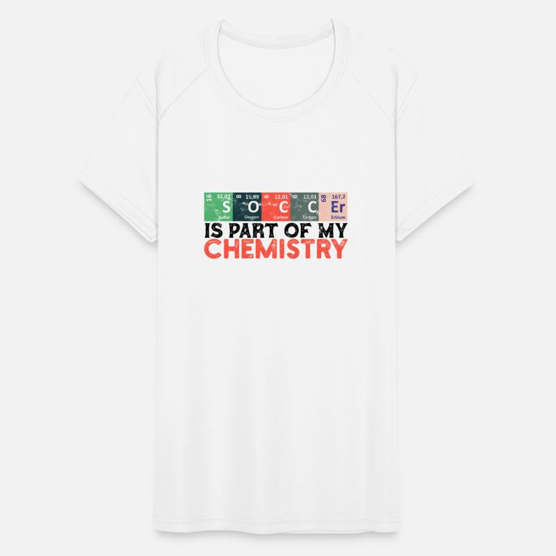 Soccer is part of my chemistry - funny chemistry