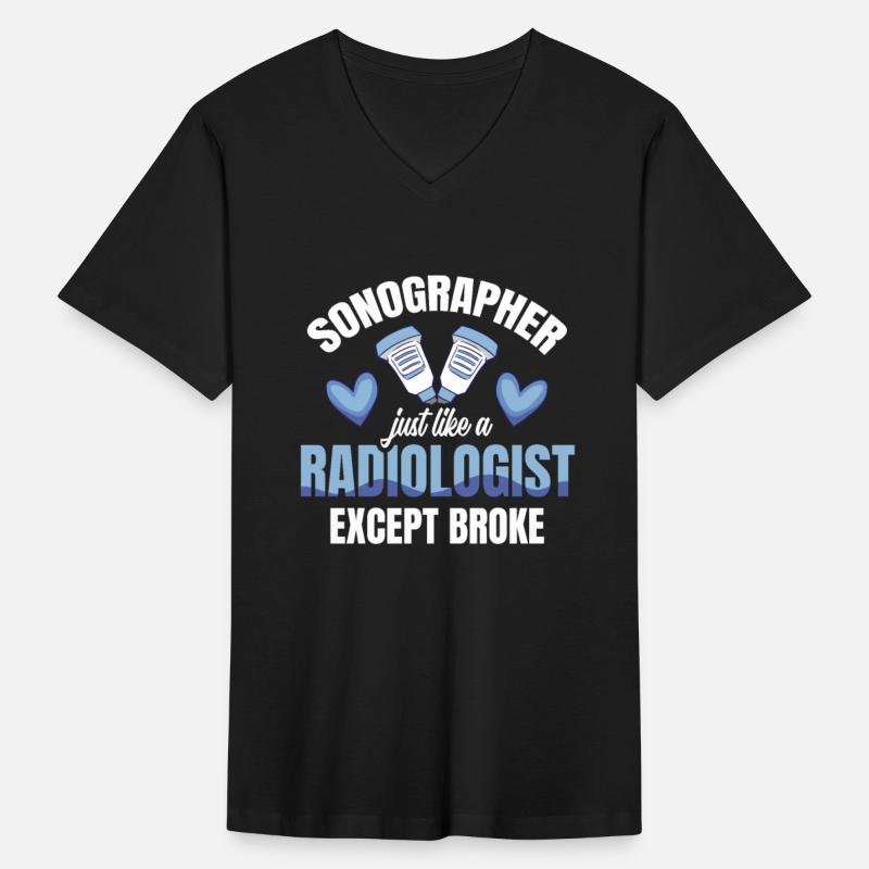 Sonographer Just Like A Radiologist Except Broke