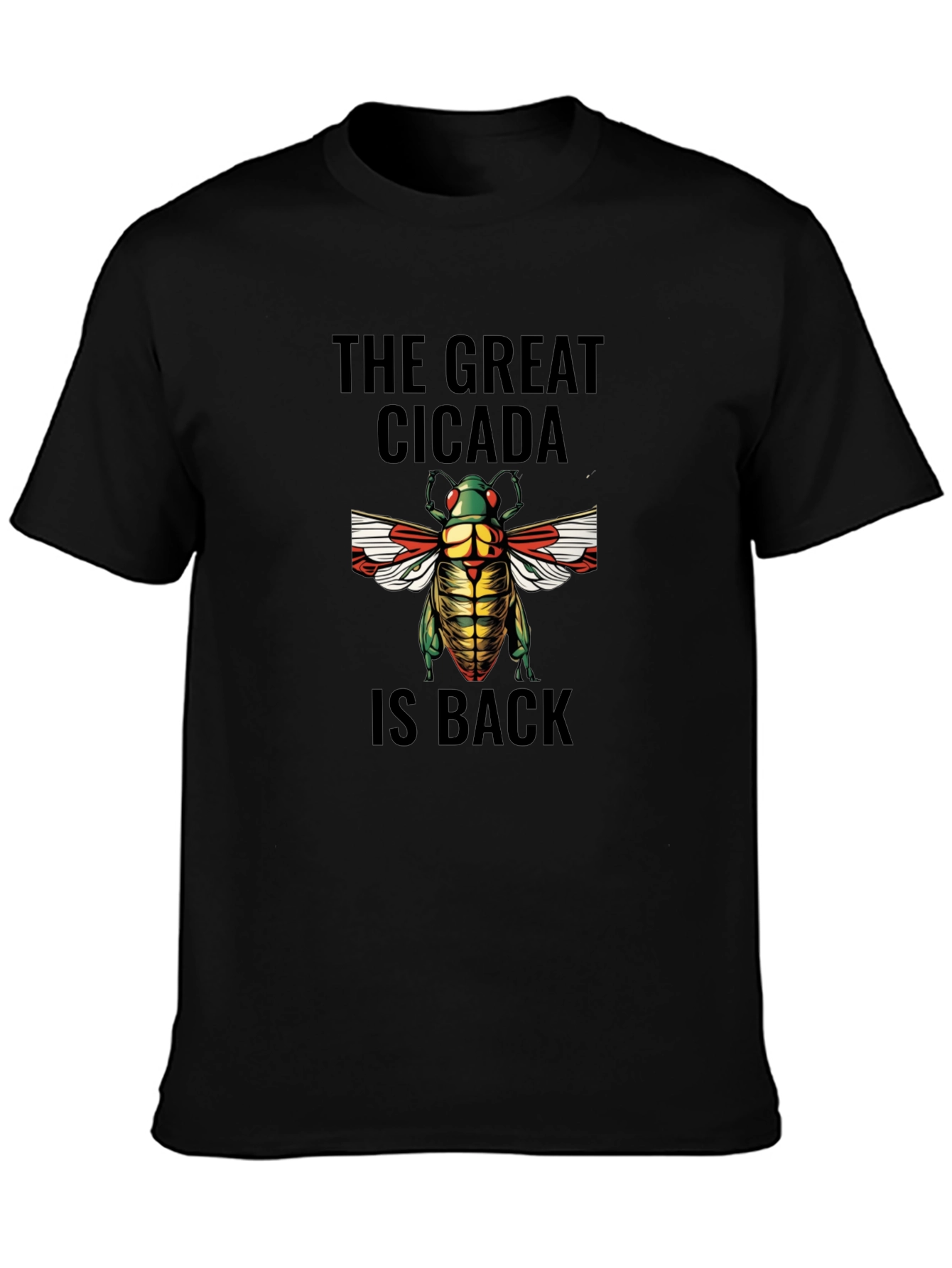 The Great Cicada is Back Graphic T-Shirt