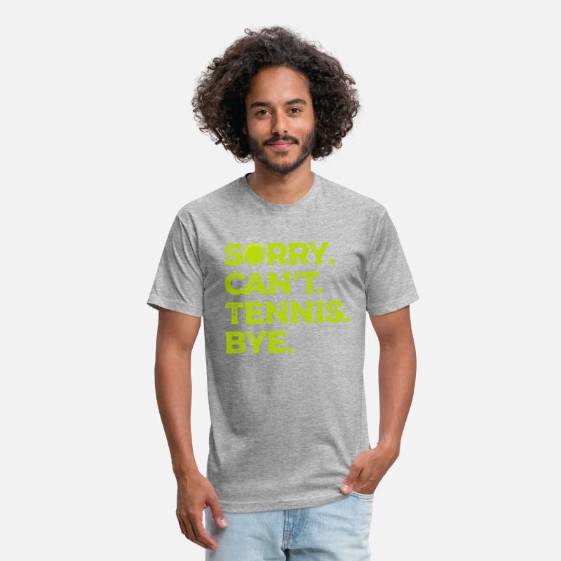 Sorry Can't Tennis Bye Racket Sports Athlete