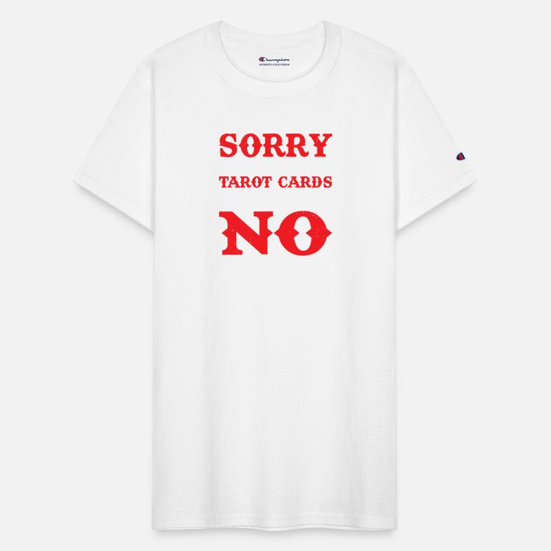 Sorry My Tarot Cards Said No 5