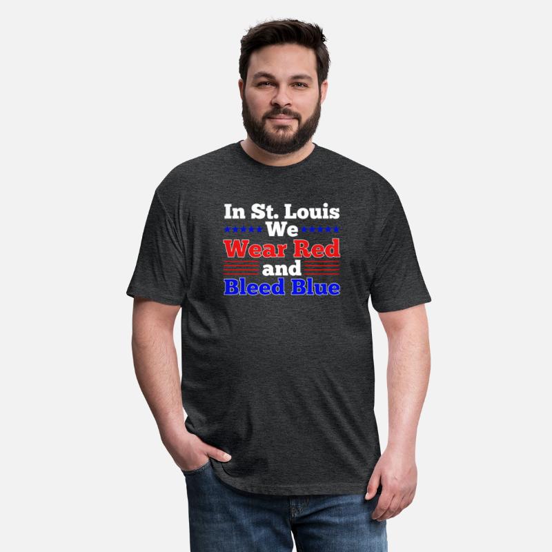 St Louis Wear Red And Bleed Blue