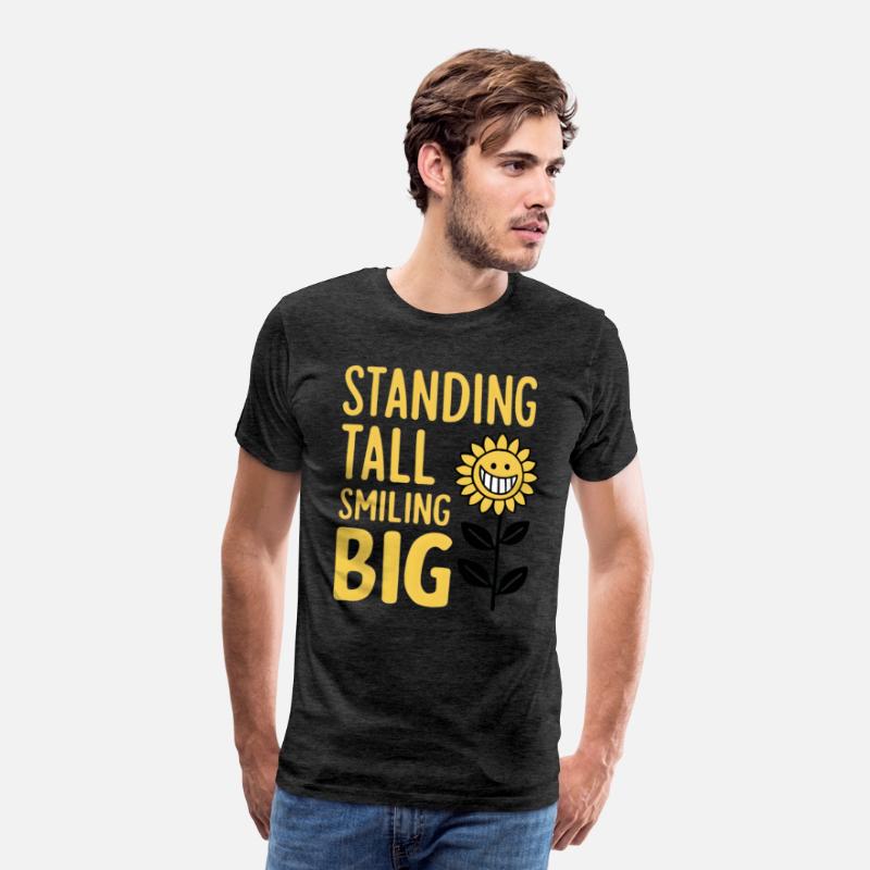 Standing Tall, Smiling Big